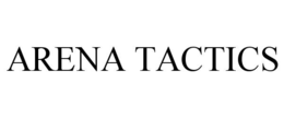 ARENA TACTICS trademark