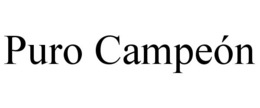 PURO CAMPEÓN trademark