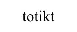TOTIKT trademark