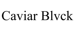 CAVIAR BLVCK trademark