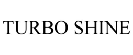 TURBO SHINE trademark
