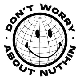 • DON'T WORRY • ABOUT NUTHIN trademark
