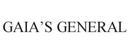 GAIA’S GENERAL trademark
