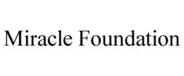 MIRACLE FOUNDATION trademark