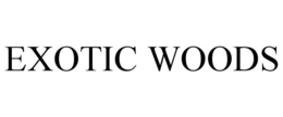 EXOTIC WOODS trademark