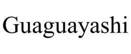 GUAGUAYASHI trademark