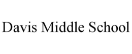 DAVIS MIDDLE SCHOOL trademark