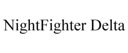 NIGHTFIGHTER DELTA trademark