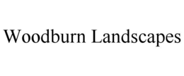 WOODBURN LANDSCAPES trademark