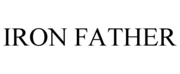 IRON FATHER trademark