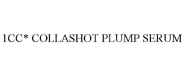 1CC* COLLASHOT PLUMP SERUM trademark