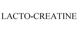 LACTO-CREATINE trademark