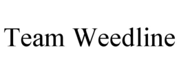 TEAM WEEDLINE trademark