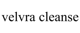 VELVRA CLEANSE trademark