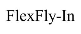 FLEXFLY-IN trademark