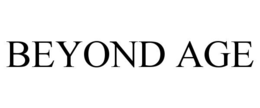 BEYOND AGE trademark