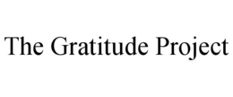 THE GRATITUDE PROJECT trademark