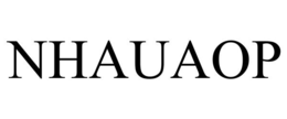NHAUAOP trademark