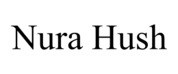 NURA HUSH trademark