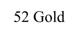 52 GOLD trademark