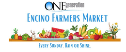 ENCINO FARMERS MARKET ONEGENERATION EVERY SUNDAY. RAIN OR SHINE. trademark