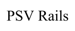 PSV RAILS trademark