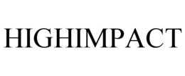 HIGHIMPACT trademark