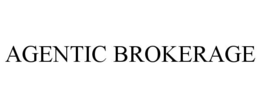 AGENTIC BROKERAGE trademark