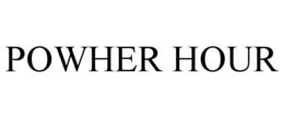 POWHER HOUR trademark