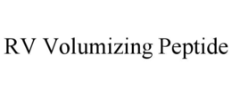 RV VOLUMIZING PEPTIDE trademark