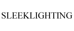 SLEEKLIGHTING trademark