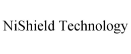 NISHIELD TECHNOLOGY trademark