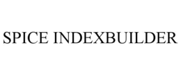 SPICE INDEXBUILDER trademark