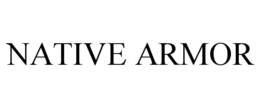 NATIVE ARMOR trademark