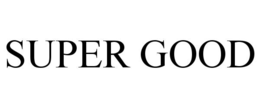 SUPER GOOD trademark