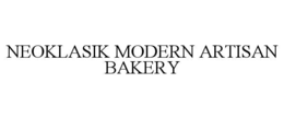NEOKLASIK MODERN ARTISAN BAKERY trademark
