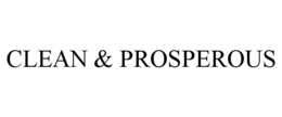 CLEAN & PROSPEROUS trademark
