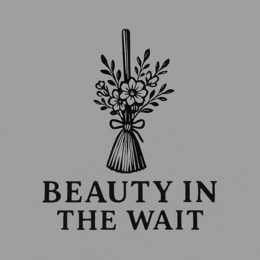 BEAUTY IN THE WAIT trademark