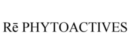 RĒ PHYTOACTIVES trademark