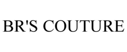 BR'S COUTURE trademark