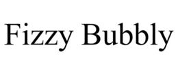 FIZZY BUBBLY trademark