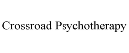 CROSSROAD PSYCHOTHERAPY trademark