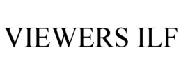 VIEWERS ILF trademark