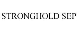 STRONGHOLD SEP trademark