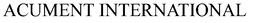 ACUMENT INTERNATIONAL trademark