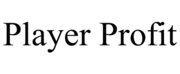 PLAYER PROFIT trademark