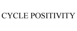CYCLE POSITIVITY trademark