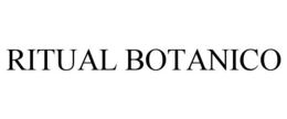 RITUAL BOTANICO trademark