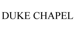DUKE CHAPEL trademark