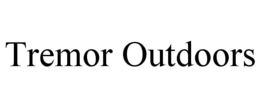 TREMOR OUTDOORS trademark